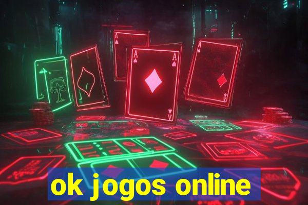 ok jogos online